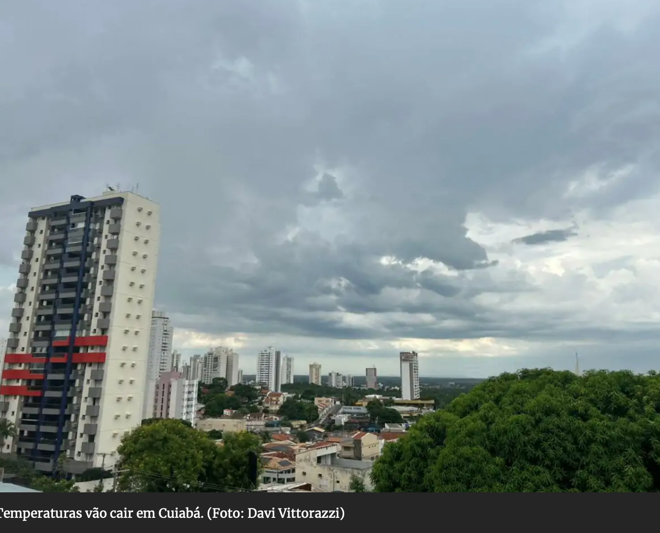 Cuiabá registra mudança brusca de temperatura nesta sexta