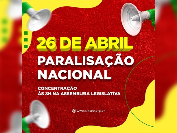 Sintep-MT realiza paralisação com ato público nesta quarta-feira (26) em Mato Grosso