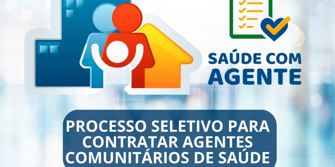 VG ABRE 59 VAGAS PARA INGRESSO IMEDIATO PARA CONTRATAÇÃO DE AGENTES COMUNITÁRIOS DE SAÚDE
